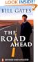 The Road Ahead