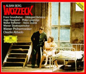 CD-Charts  Music : Alban Berg: Wozzeck (Opera in 3 Acts) - Franz Grundheber / Hildegard Behrens / Wiener Philharmoniker / Claudio Abbado