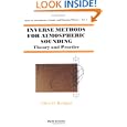Inverse Methods for Atmospheric Sounding : Theory and Practice (Series on Atmospheric Oceanic and Planetary Physics) by Clive D. Rodgers