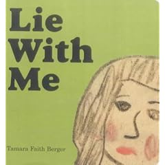 Lie with me