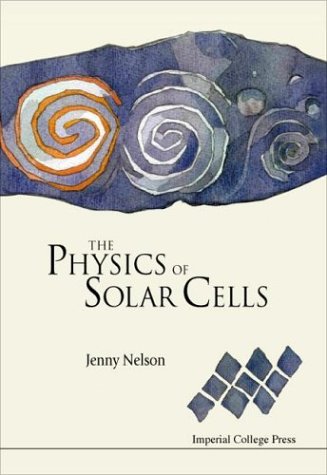 The Physics of Solar Cells (Properties of Semiconductor Materials) under General in The Books Store