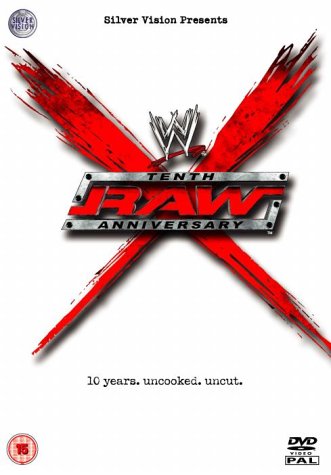 WWE - Raw 10th Anniversary [DVD]