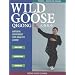 Wild Goose Qigong: Natural Movement for Healthy Living