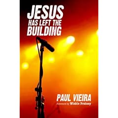 Jesus Has Left the Building