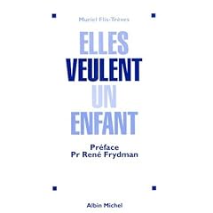 Elles Veulent Un Enfant