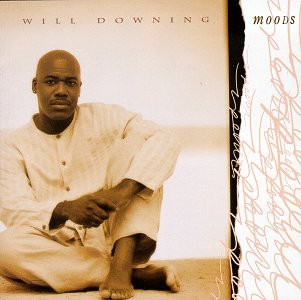 Will Downing - Moods - Zortam Music