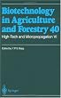 High-Tech and Micropropagation VI: v. 6 (Biotechnology in Agriculture and Forestry)