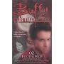 Buffy: Oz - Into the Wild (Buffy the Vampire Slayer)