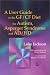 A User Guide to the Gf/Cf Diet: For Autism, Asperger Syndrome and Ad/Hd by Luke Jackson ISBN 184310055X