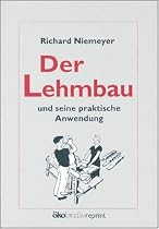 Der Lehmbau und seine praktische Anwendung