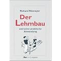 Der Lehmbau und seine praktische Anwendung