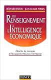 Revue Dunod  / Du renseignement à l'intelligence économique. Détecter les menaces et les opportunités pour l'entreprise