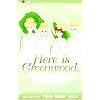 Here Is Greenwood vol. 1