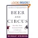 Beer and Circus: How Big-Time College Sports Is Crippling Undergraduate Education