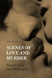 Scenes of love and murder : Renoir, film and philosophy