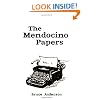 The Mendocino Papers