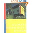 Climate Responsive Design: A Study of Buildings in Moderate and Hot Humid Climates