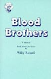 Cover of Blood Brothers by Willy Russell 057308064X