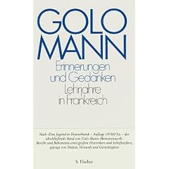 Erinnerungen und Gedanken. Lehrjahre in Frankreich