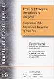 Revue Erès  / Recueil de l'Association internationale de droit pénal - Compendium of the International Association of Penal Law n°18 (1999) : L'association internationale de droit pénal (1924-1999).
