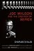 Joe Wilson and the Creation of Xerox