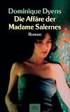 Die Aff�re der Madame Salernes.
