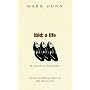 Ibid: A Life