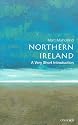 Northern Ireland: A Very Short Introduction (Very Short Introductions)