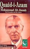 Quaid-I-Azam Mohammad Ali Jinnah: His Personality & His Politics