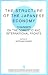 Book The Structure of the Japanese Economy: Changes on the Domestic and International Frpmts Studies in the Modern Japanese Economy