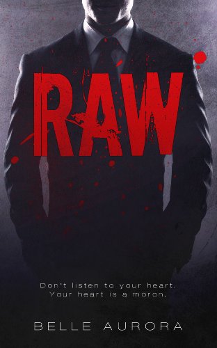 RAW by Belle Aurora