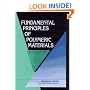 Fundamental Principles of Polymeric Materials (Society of Plastics Engineers Monographs)