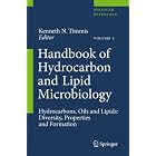 Handbook of Hydrocarbon and Lipid Microbiology by Terry McGenity, Jan Roelof Meer, Victor Lorenzo, and Kenneth N. Timmis