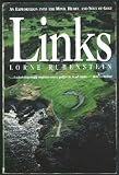 Links: An Exploration into the Mind, Heart, and Soul of Golf
