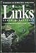 Books : Links: An Exploration into the Mind, Heart, and Soul of Golf
