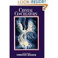 Crystal Co Creators by Dorothy Roeder