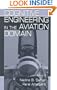 Cognitive Engineering in the Aviation Domain