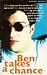 Book BEN TAKES A CHANCE (MAKING OUT)