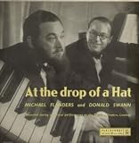At The Drop Of A Hat