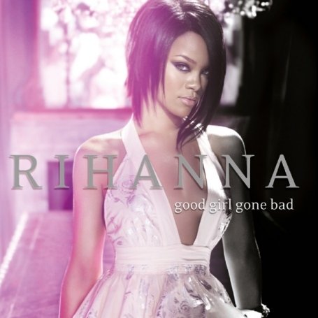 CD-Charts  Music : Good Girl Gone Bad