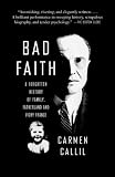 Bad Faith: A Forgotten History of Family, Fatherland and Vichy France (Vintage)