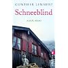 Schneeblind: Ein Allg�u-Krimi