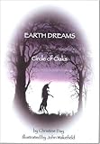 Earth dreams. Circle of oaks