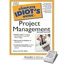 The Complete Idiot Guide to Project Management
