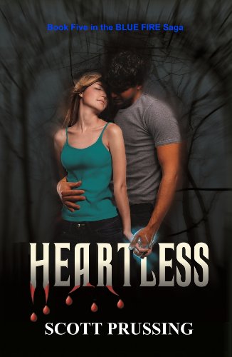 Heartless (Blue Fire Saga Book 5)