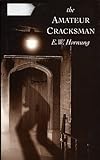 The amateur cracksman
