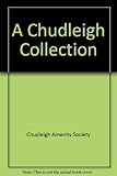 A Chudleigh collection
