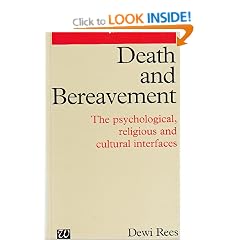Death and Bereavement: The Psychological, Religious and Cultural Interfaces