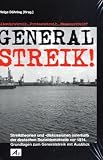 Produkt-Bild: Generalstreik: Abwehrstreik...Proteststreik...Massenstreik?: Streiktheorien und -diskussionen innerhalb der deutschen Sozialdemokratie vor 1914. Grundlagen zum Generalstreik mit Ausblick