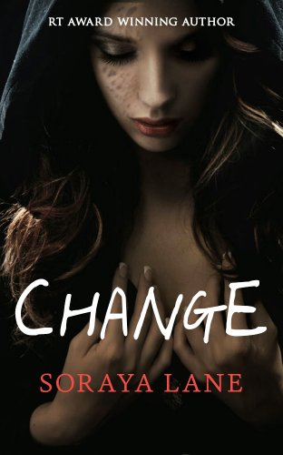 Change by Soraya Lane